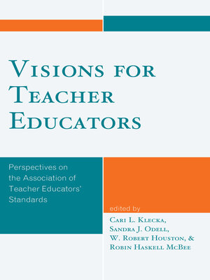 cover image of Visions for Teacher Educators